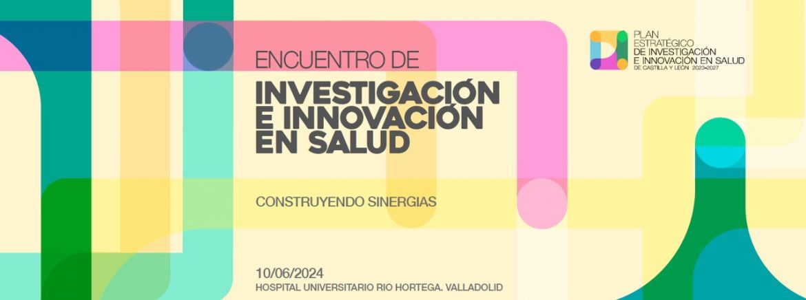FundeSalud, presente en el Encuentro de Investigación e Innovación en Salud que se celebra en Valladolid