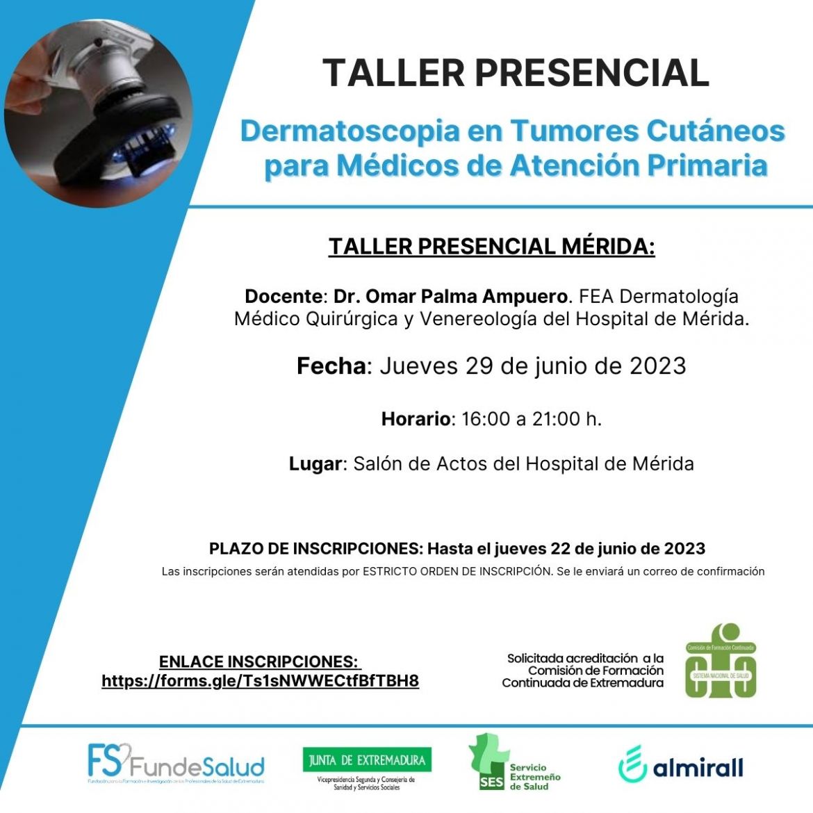 Taller Dermatoscopia en Tumores Cutáneos para Atención Primaria Mérida