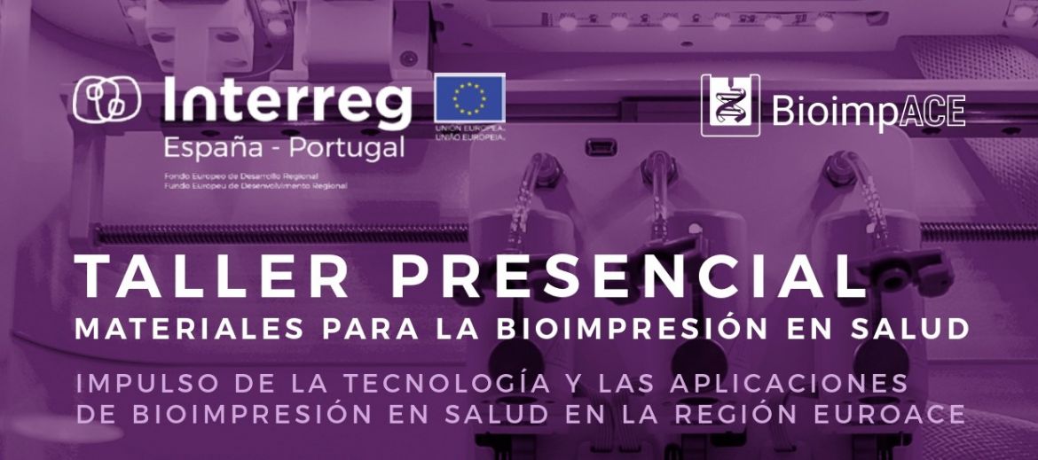 Taller Presencial: Materiales para la bioimpresión en Salud