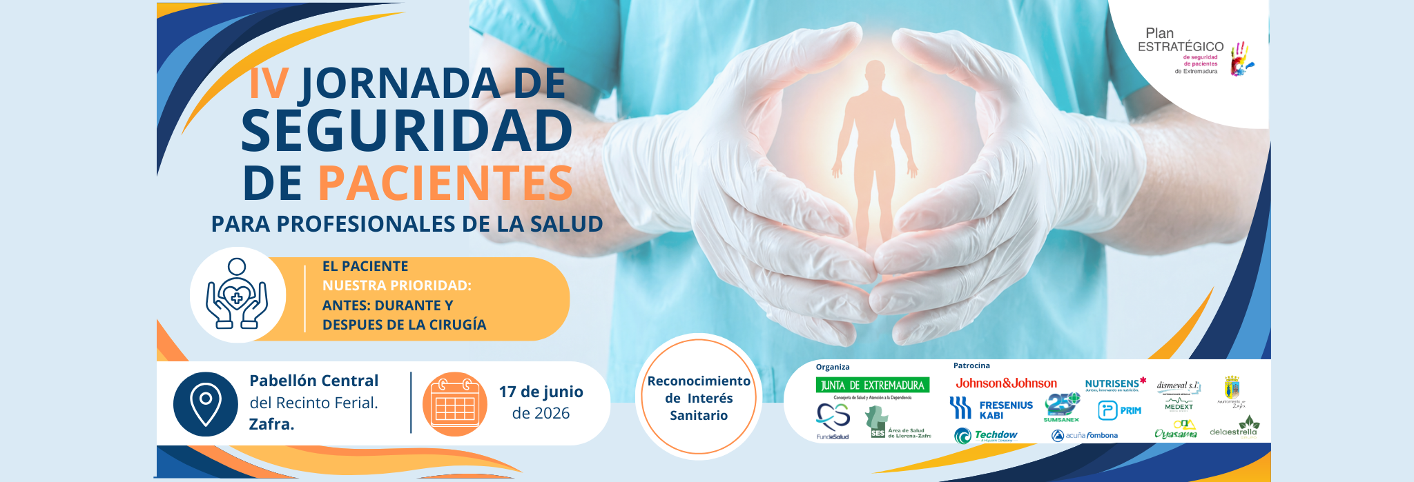 Zafra acogerá el próximo 17 de junio la IV Jornada de Seguridad de Pacientes para Profesionales de la Salud